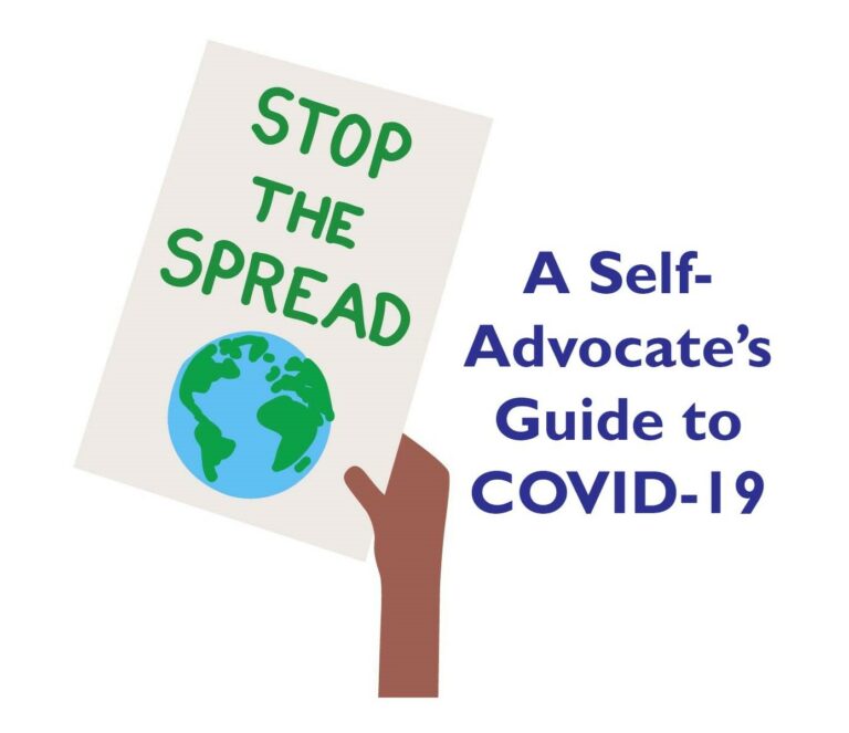 Illustration of hand holding a poster that says "Stop the Spread". Text next to it says "A Self-Advocate's Guide to Covid-19."